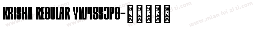 Krisha Regular YW455jpg字体转换